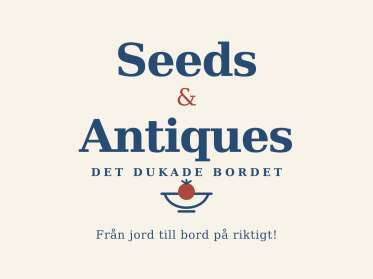 Seeds & Antiques